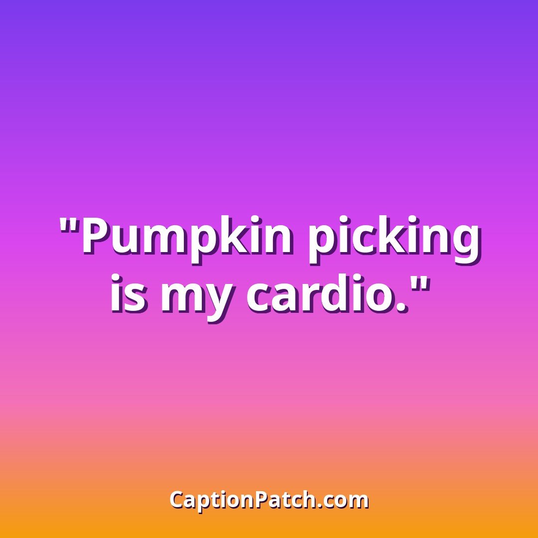 Pumpkin patch fall Instagram captions caption card