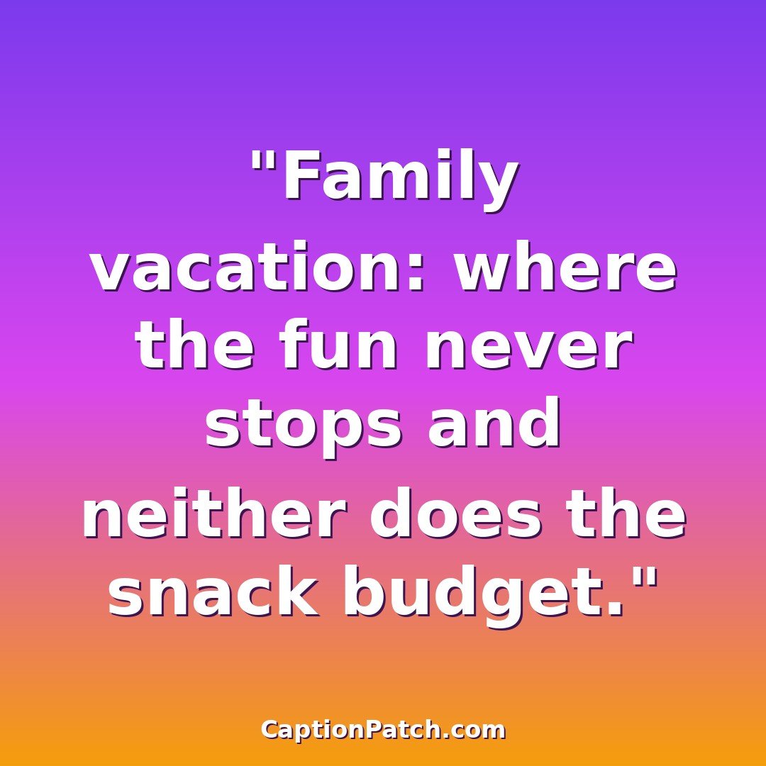 Funny family vacation Instagram caption card