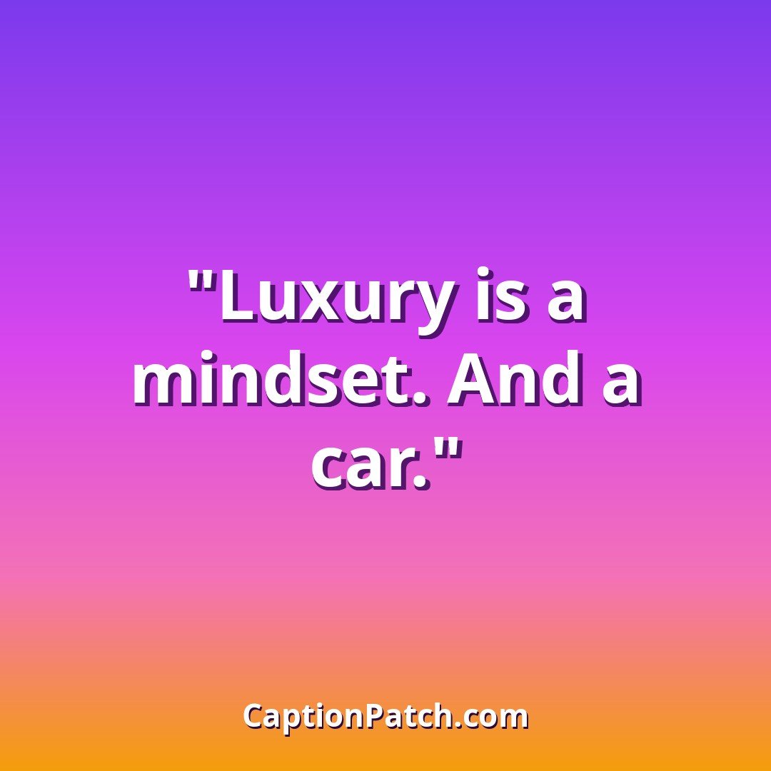 Luxury new car Instagram captions caption card