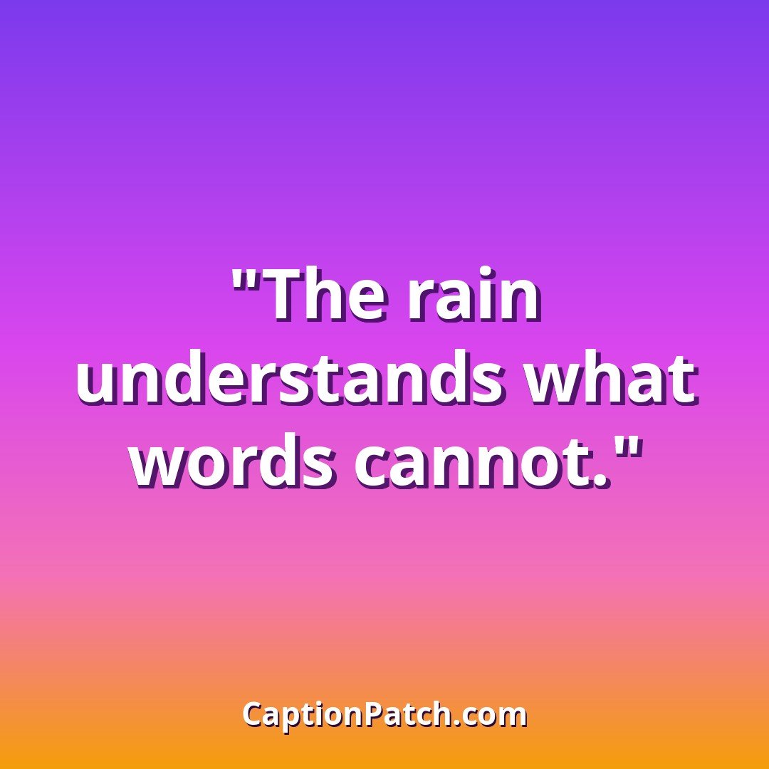 Sad rainy day Instagram captions caption card