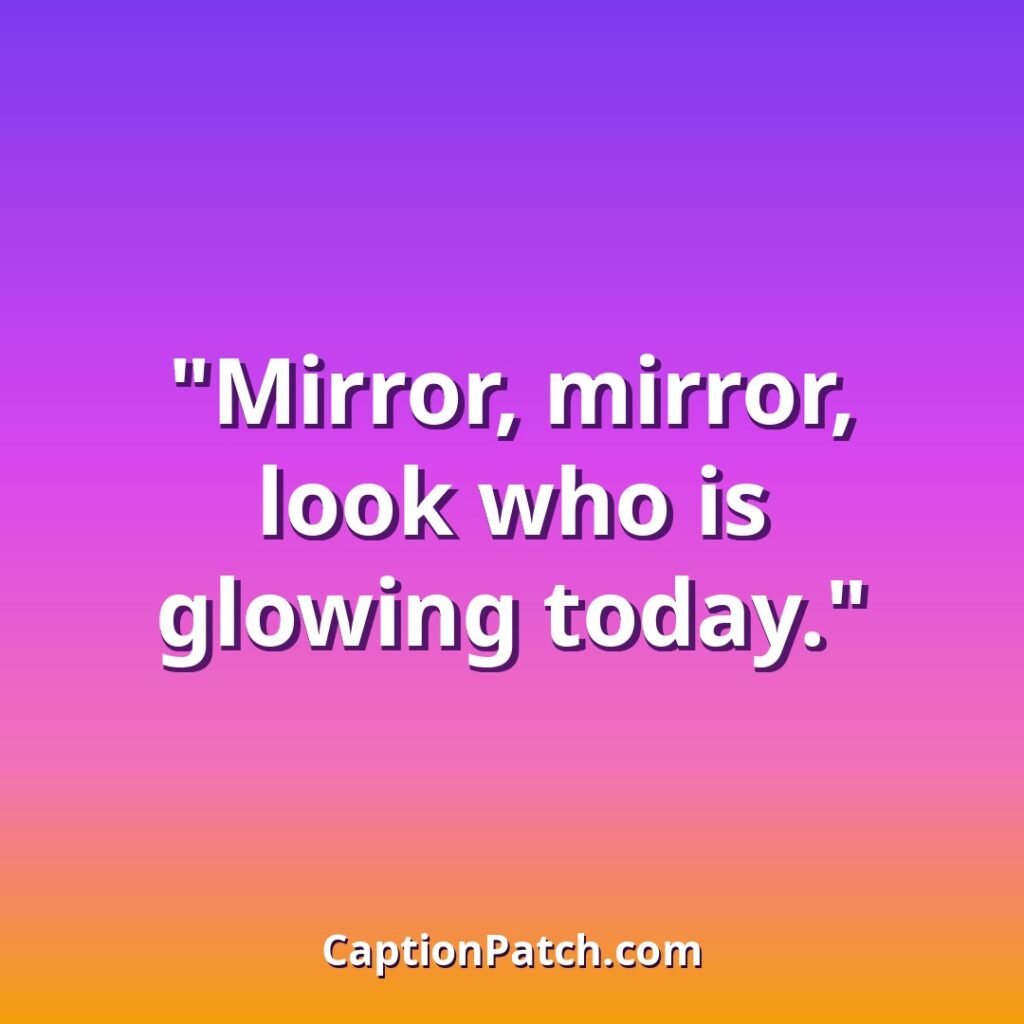 Mirror selfie Instagram captions caption card